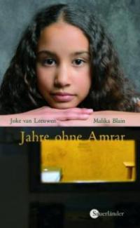 Jahre ohne Amrar - Joke van Leeuwen, Malika Blain