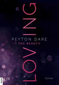 Loving the Beauty - Peyton Dare