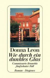Wie durch ein dunkles Glas - Donna Leon