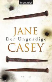 Der Ungnädige - Jane Casey
