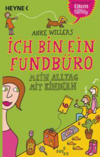 Ich bin ein Fundbüro - Anke Willers