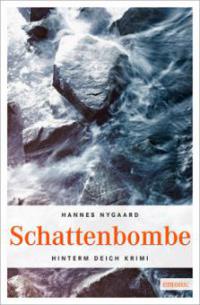 Schattenbombe - Hannes Nygaard
