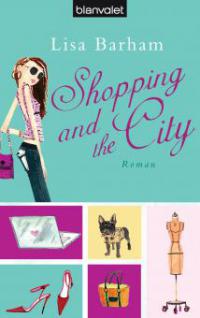 Shopping and the City - Lisa Barham