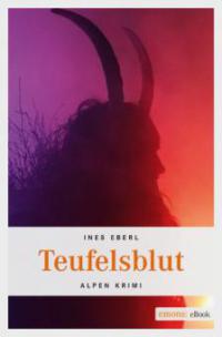 Teufelsblut - Ines Eberl