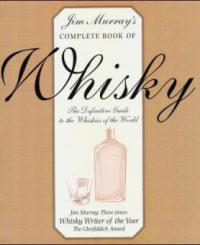 Complete Book of Whisky - Jim Murray