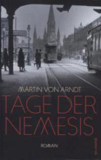 Tage der Nemesis - Martin von Arndt