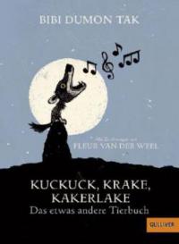 Kuckuck, Krake, Kakerlake - Bibi Dumon Tak