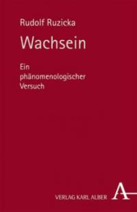 Wachsein - Rudolf Ruzicka