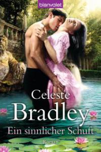 Ein sinnlicher Schuft - Celeste Bradley