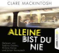 Alleine bist du nie, 6 Audio-CD - Clare Mackintosh