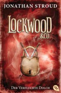 Lockwood & Co. - Der Verfluchte Dolch - Jonathan Stroud