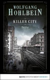 Killer City - Wolfgang Hohlbein