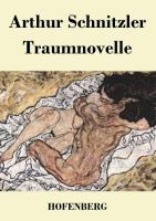 Traumnovelle - Arthur Schnitzler