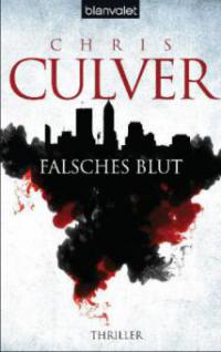 Falsches Blut - Chris Culver