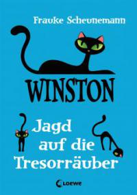 Winston 3 - Jagd auf die Tresorräuber - Frauke Scheunemann
