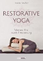 Restorative Yoga - Lorna Neuber