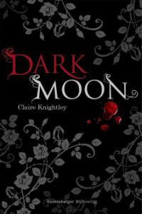 Dark Moon - Claire Knightley