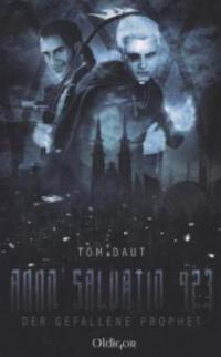 Anno Salvation 423 - Tom Daut