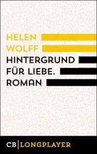 Hintergrund für Liebe - Helen Wolff