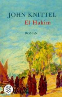 El Hakim - John Knittel