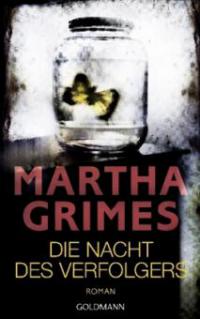 Die Nacht des Verfolgers - Martha Grimes