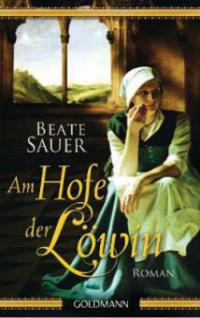 Am Hofe der Löwin - Beate Sauer