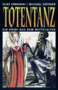 Totentanz - Silke Urbanski, Michael Siefener