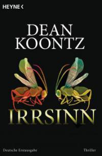 Irrsinn - Dean Koontz