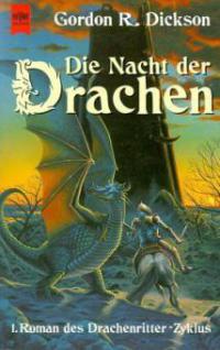Die Nacht der Drachen - Gordon R. Dickson
