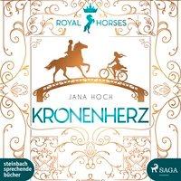 Royal Horses 01. Kronenherz - Jana Hoch