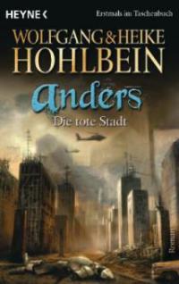 anders 1 - Die tote Stadt - Wolfgang Hohlbein, Heike Hohlbein