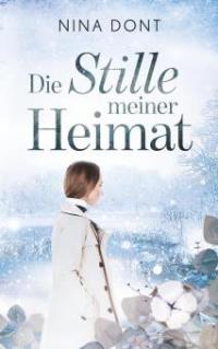 Die Stille meiner Heimat - Nina Dont