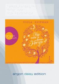Für immer in deinem Herzen, 1 MP3-CD (DAISY Edition) - Viola Shipman