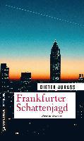 Frankfurter Schattenjagd - Dieter Aurass