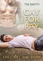 Gay for Pay - TM Smith