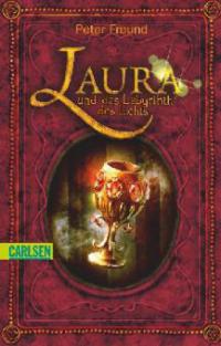 Laura und das Labyrinth des Lichts - Peter Freund