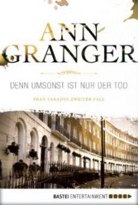 Denn umsonst ist nur der Tod - Ann Granger