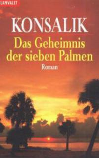 Konsalik, H: Geheimnis/Palmen - Heinz G. Konsalik