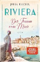 Riviera - Der Traum vom Meer - Julia Kröhn