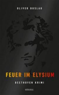 Feuer im Elysium - Oliver Buslau