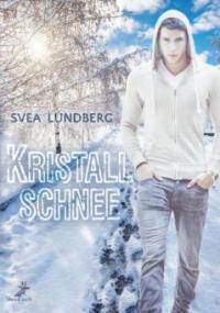 Kristallschnee - Svea Lundberg