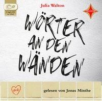 Wörter an den Wänden - Julia Walton