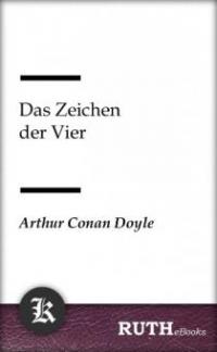 Das Zeichen der Vier - Arthur Conan Doyle