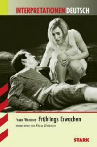Frank Wedekind 'Frühlings Erwachen' - Frank Wedekind