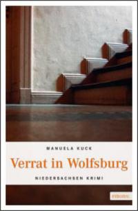 Verrat in Wolfsburg - Manuela Kuck