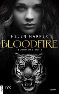 Blood Destiny - Bloodfire - Helen Harper