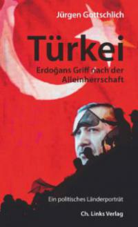 Türkei - Jürgen Gottschlich
