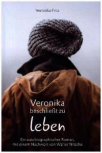 Veronika beschließt zu leben - Veronika Fritz