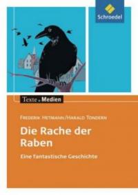 Die Rache der Raben, Textausgabe mit Materialien - Frederik Hetmann, Harald Tondern