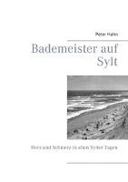 Bademeister auf Sylt - Peter Hahn